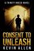Consent to Unleash