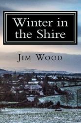 Winter in the Shire : Winter in Herefordshire