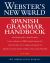 Webster's New World Spanish Grammar Handbook, 1st Edition