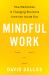 Mindful Work