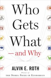 Who Gets What - And Why