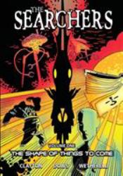 The Searchers - Volume One: the Shape of Things to Come