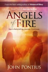 Angels of Fire : Sam's Astonishing Journey Continues