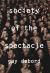 The Society of the Spectacle