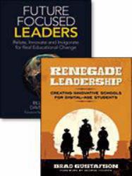 Future Focused Leaders:  Renegade Leadership