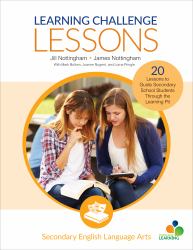 Learning Challenge Lessons, Secondary English Language Arts : 20 Lessons to Guide Students Through the Learning Pit