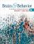 Brain and Behavior : An Introduction to Behavioral Neuroscience