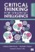 Critical Thinking for Strategic Intelligence Critical Thinking for Strategic Intelligence