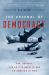 The Arsenal of Democracy : FDR, Detroit, and an Epic Quest to Arm an America at War