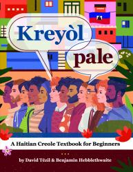 Kreyol Pale : A Haitian Creole Textbook for Beginners