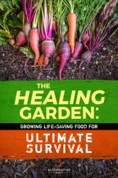 The Secret Garden : Growing Delicious Food for Essential Living