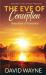 The Eve of Conception : Selections of Transition