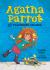 Agatha Parrot and the Thirteenth Chicken
