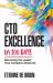CTO Excellence in 100 Days : Becoming the Leader Your Company Deserves