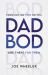 Dadbod : Focusing on You So You Are There for Them