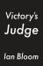 Victory's Judge Victory's Judge