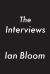 The Interviews The Interviews