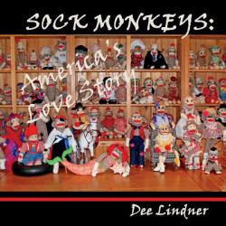 Sock Monkeys: America's Love Story
