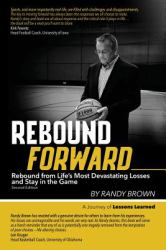 Rebound Forward : Second Edition