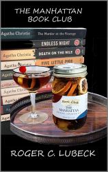 The Manhattan Book Club : The Poetry of Roger C. Lubeck