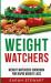 Weight Watchers : Weight Watchers Cookbook for Rapid Weight Loss