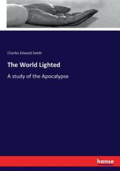 The World Lighted
