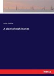 A Creel of Irish Stories