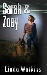 Sarah and Zoey : A Novella