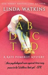 Abducted : A Kate Pomeroy Mystery