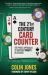 The 21st-Century Card Counter : The Pros' Approach to Beating Today's Blackjack
