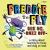 Freddie the Fly Bee On, Buzz Off : A Story about Learning to Focus and Stay On-Task