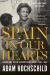 Spain in Our Hearts : Americans in the Spanish Civil War, 1936-1939