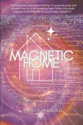 Magnetic Home