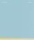 Anne Truitt: Paintings