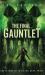 The Final Gauntlet : Greystone-In-Training Book Three