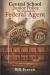 Central School Junior Police : The Adventures of a Federal Agent