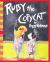 Ruby the Copycat Ruby the Copycat