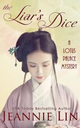 The Liar's Dice : A Lotus Palace Mystery