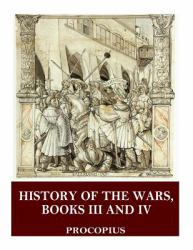 History of the Wars, Books III and IV