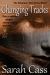 Changing Tracks (the Dominion Falls Series Book 1)