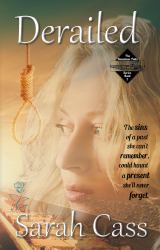 Derailed (the Dominion Falls Series Book 2)