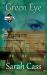 Green Eye (the Dominion Falls Series Book 4)