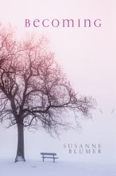 Becoming : Poems