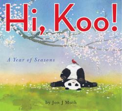 Hi, Koo! : A Year of Seasons (a Stillwater Book)