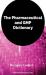 The Pharmaceutical and GMP Dictionary