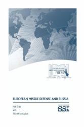 EUROPEAN MISSILE DEFENSE and RUSSIA