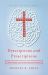 Descriptions and Prescriptions : A Biblical Perspective on Psychiatric Diagnoses and Medications