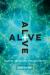 Alive : Gospel Sexuality for Students Alive : Gospel Sexuality for Students