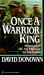 Once a Warrior King : Memories of an Officer in Vietnam