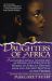 Daughters of Africa : An International Anthology of Words and Writings by Women of African Descent and from the Ancient Egyptian to the Present